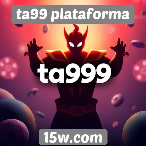 Características principais da plataforma ta99